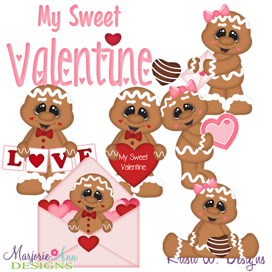 My Sweet Valentine SVG Cutting Files Includes Clipart - Click Image to Close